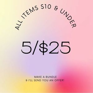SALE! 🧡 Items under $10 = 5 for $25!